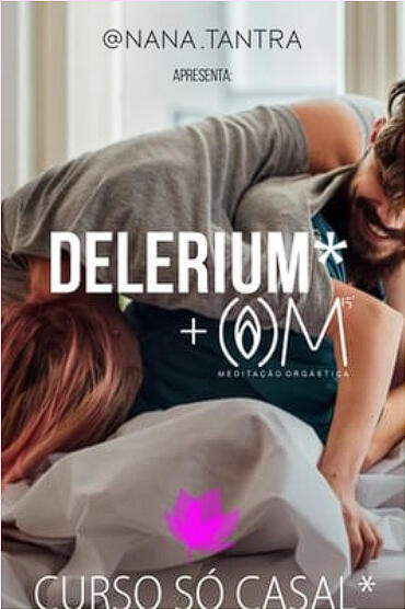 Delerium + OM